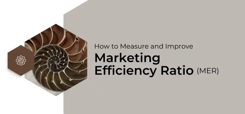 Marketing Efficiency Ratio