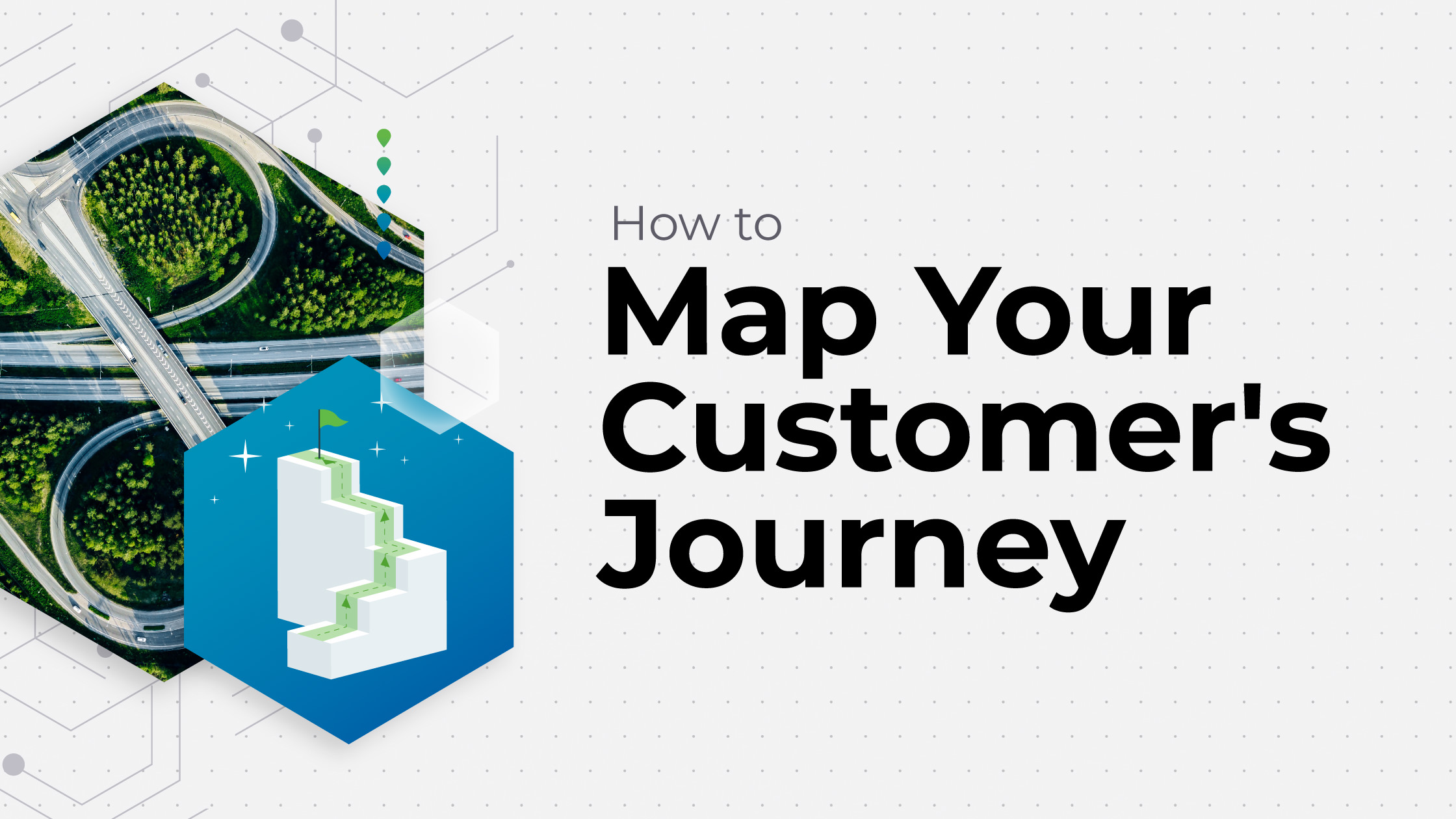 How To Map Your Customer’s Journey